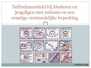 Zelfredzaamheid bij kinderen en jeugdigen met autisme en