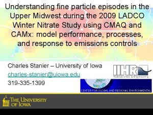 Understanding fine particle episodes in the Upper Midwest