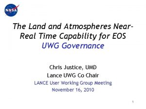 The Land Atmospheres Near Real Time Capability for