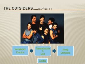 THE OUTSIDERS CHAPTERS 1 2 Vocabulary Practice Comprehensio