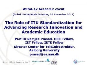 WTSA12 Academic event Dubai United Arab Emirates 20