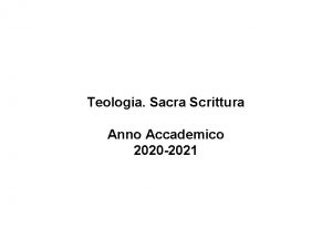 Teologia Sacra Scrittura Anno Accademico 2020 2021 Lo