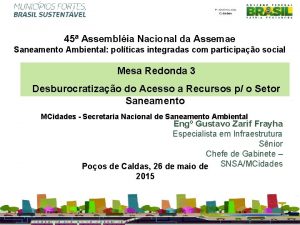 45 Assemblia Nacional da Assemae Saneamento Ambiental polticas