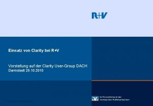 Einsatz von Clarity bei RV Vorstellung auf der