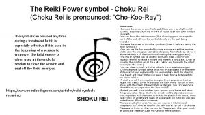 The Reiki Power symbol Choku Rei Choku Rei