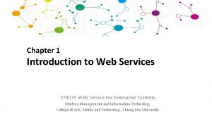 Chapter 1 Introduction to Web Services 954376 Web