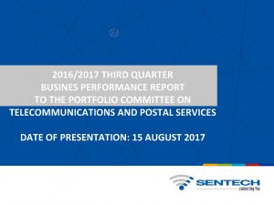 20162017 THIRD QUARTER BUSINES PERFORMANCE REPORT TO THE