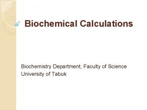 Biochemical calculations examples