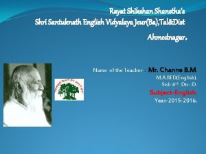 Rayat Shikshan Shansthas Shri Santuknath English Vidyalaya JeurBa