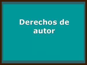 Derechos de autor I Derechos de autor El