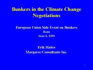 Bunkers in the Climate Change Negotiations European Union