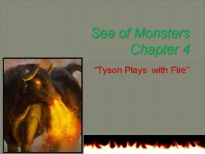 Sea of Monsters Chapter 4 Tyson Plays with