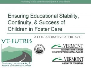 Promoting school connections for youth in child welfare