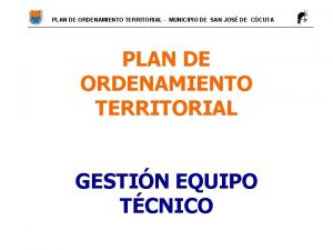 PLAN DE ORDENAMIENTO TERRITORIAL MUNICIPIO DE SAN JOS