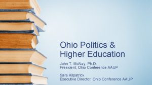 Ohio Politics Higher Education John T Mc Nay