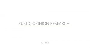 PUBLIC OPINION RESEARCH June 2018 METODOLOGJIA E HULUMTIMIT