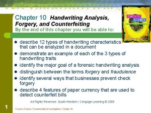 Chapter 10 Handwriting Analysis Forgery and Counterfeiting By