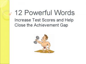 12 Powerful Words Increase Test Scores and Help