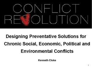 Designing Preventative Solutions for Chronic Social Economic Political