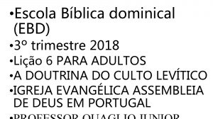 Escola Bblica dominical EBD 3 trimestre 2018 Lio