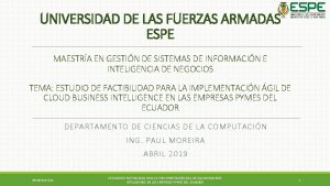 UNIVERSIDAD DE LAS FUERZAS ARMADAS ESPE MAESTRA EN