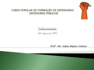 CURSO POPULAR DE FORMAO DE DEFENSORAS E DEFENSORES