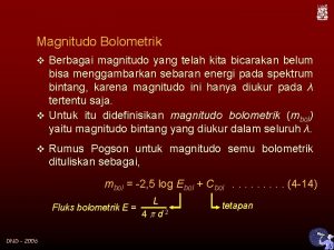 Magnitudo Bolometrik v Berbagai magnitudo yang telah kita