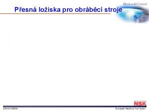 Pesn loiska pro obrbc stroje ESVer 1 0EInt