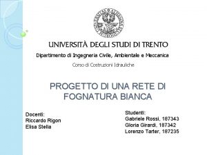 Dipartimento di Ingegneria Civile Ambientale e Meccanica Corso