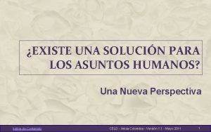 EXISTE UNA SOLUCIN PARA LOS ASUNTOS HUMANOS Una