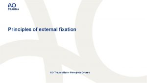 Modular externational fixation