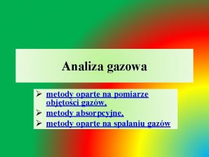 Analiza gazowa metody oparte na pomiarze objtoci gazw