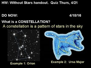 HW Without Stars handout Quiz Thurs 421 DO