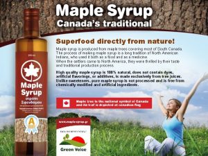 Superfood directly from nature Maple syrup is produced