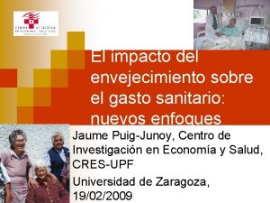 El impacto del envejecimiento sobre el gasto sanitario