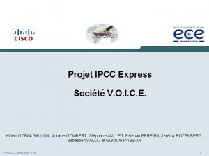 Projet IPCC Express Socit V O I C