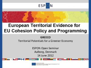 European Territorial Evidence for EU Cohesion Policy and