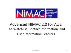 Advanced NIMAC 2 0 for AUs The Watchlist