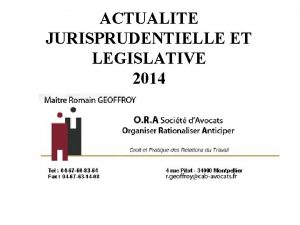 ACTUALITE JURISPRUDENTIELLE ET LEGISLATIVE 2014 La formation du