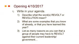 Opening 4102017 1 Write in your agenda 1