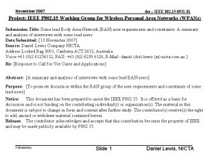 November 2007 doc IEEE 802 15 0931 01