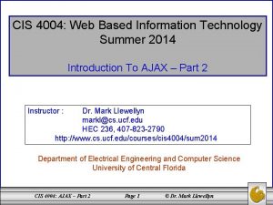 CIS 4004 Web Based Information Technology Summer 2014