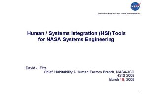 National Aeronautics and Space Administration Human Systems Integration