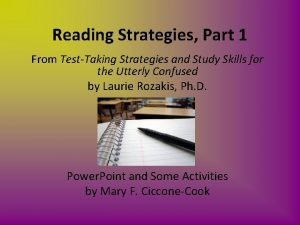 Reading Strategies Part 1 From TestTaking Strategies and