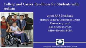 College and Career Readiness for Students with Autism