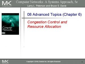 Computer Networks A Systems Approach 5 e Larry