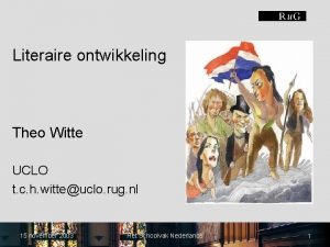 Literaire ontwikkeling Theo Witte UCLO t c h