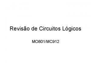 Reviso de Circuitos Lgicos MO 801MC 912 Contedo