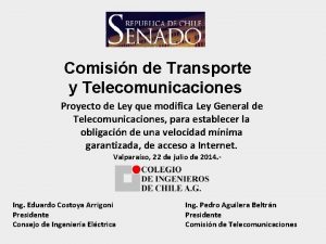 Comisin de Transporte y Telecomunicaciones Proyecto de Ley