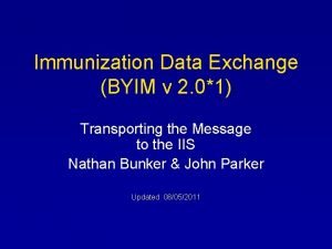 Immunization Data Exchange BYIM v 2 01 Transporting